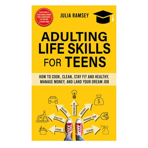 Eye catching, modern cover for Adulting Life Skills for Teens Design by Cover_Design_Expert