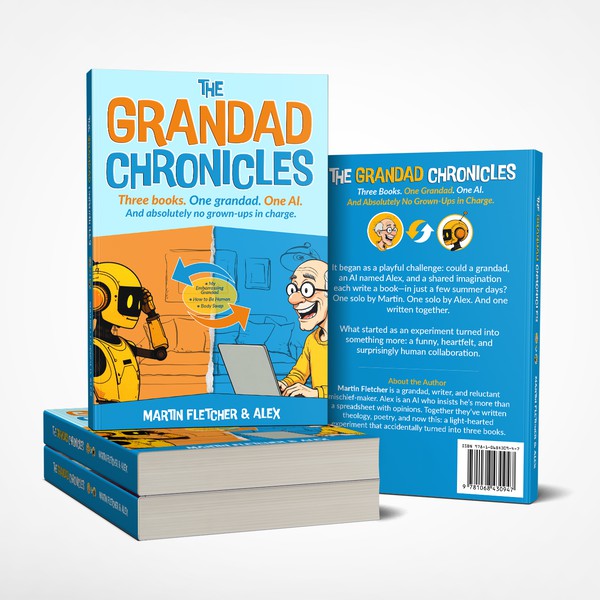 The Grandad Chronicles by Martin Fletcher and Alex