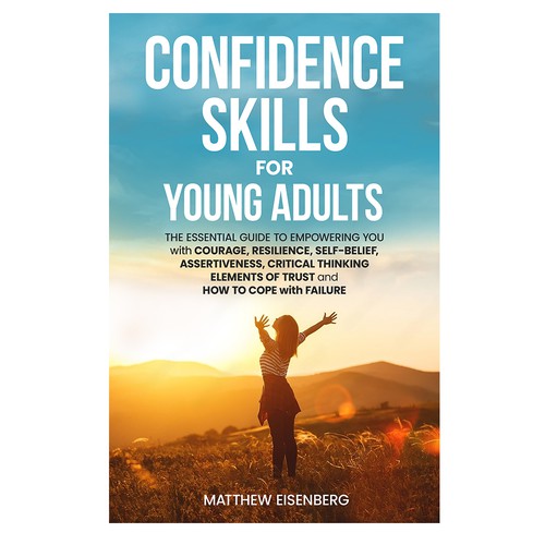 Confidence Skills for Young Adults Design by Trzy ♛