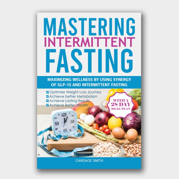 Mastering Intermittent Fasting