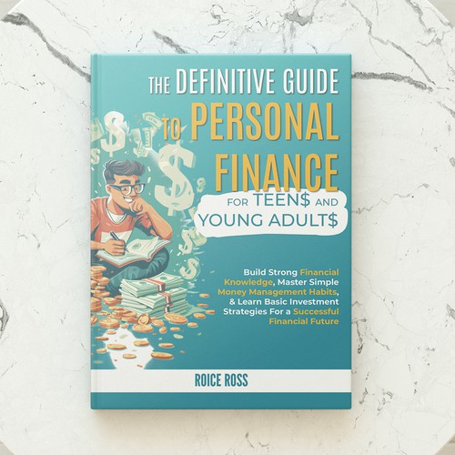 eBook Cover for Personal Finance for Teens and Young Adults Design by DanielRW