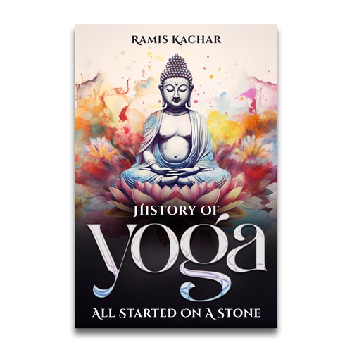 "History of Yoga: All Started On A Stone" winning Book cover