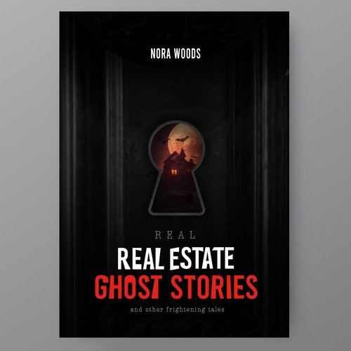 Design a "new take" on REAL haunted house/ghost stories! Design by rakaruaan