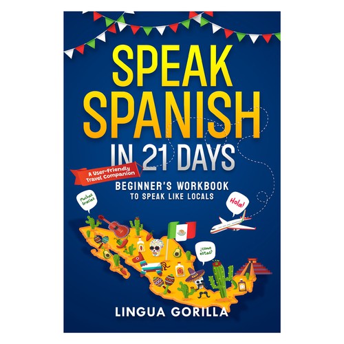 Speak Spanish in 21 Days - Fun & Travel vibe Language Workbook for Beginners Design by @Ikrima_ArtStudio