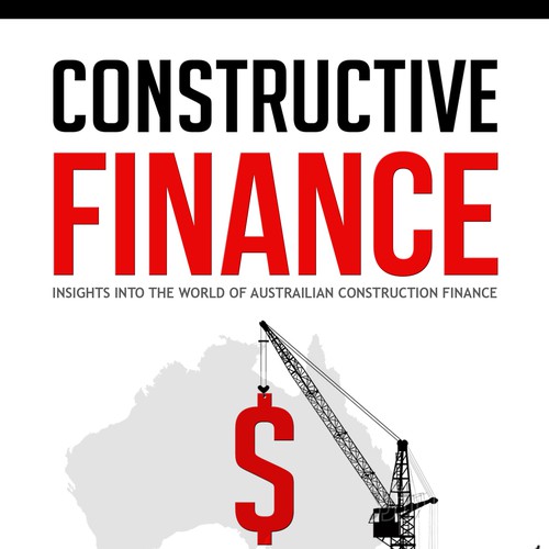 Book Cover for "Constructive Finance" Design by HRM_GRAPHICS