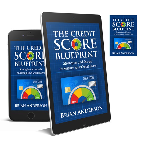 Design by Warren. titled "The Credit Score Blueprint"