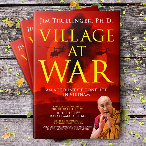 Cover for Third Edition of Classic Work on the Vietnam War. Special Foreword by H.H. the Dalai Lama. Design by Sam Arts Studio