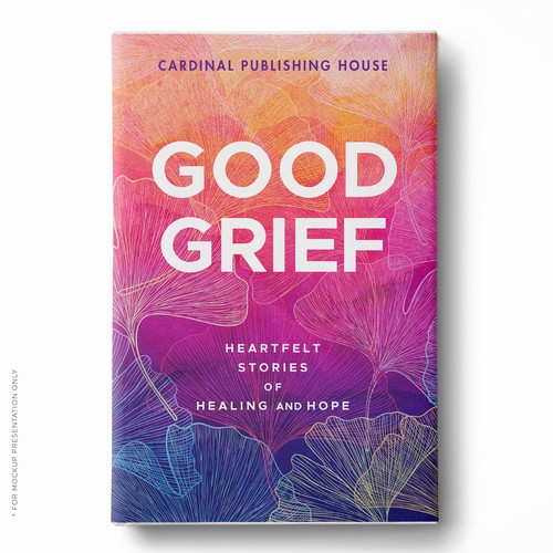 Design a bestselling book cover for People Looking For Ways to Heal Grief Design by Klassic Designs