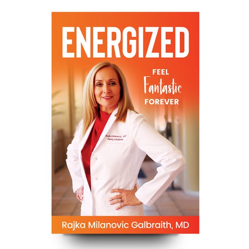 Design a New York Times Bestseller E-book and book cover for my book: Energized Design by libzyyy