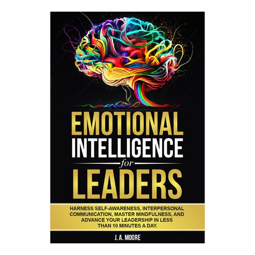 Need an Emotional Intelligence for leaders book cover. Design by anisha umělec
