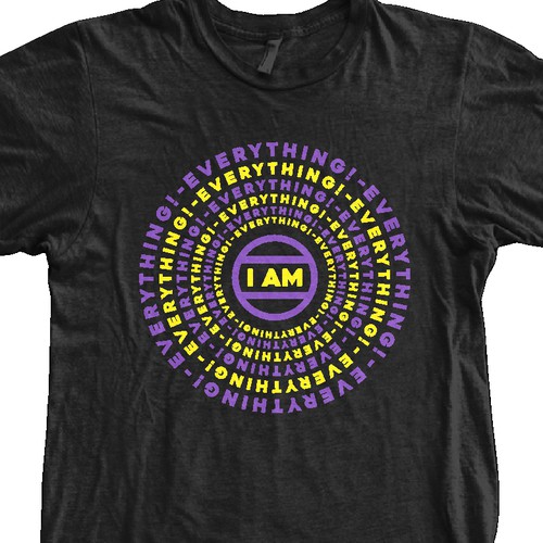 Design a t-shirt graphic around the phrase "I am everything." Design by S. Wadja