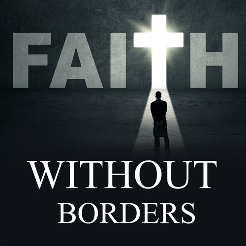 Faith Without Borders Sermon Series Design by NS Creative