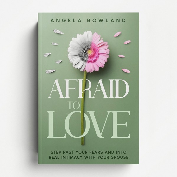 Afraid To Love