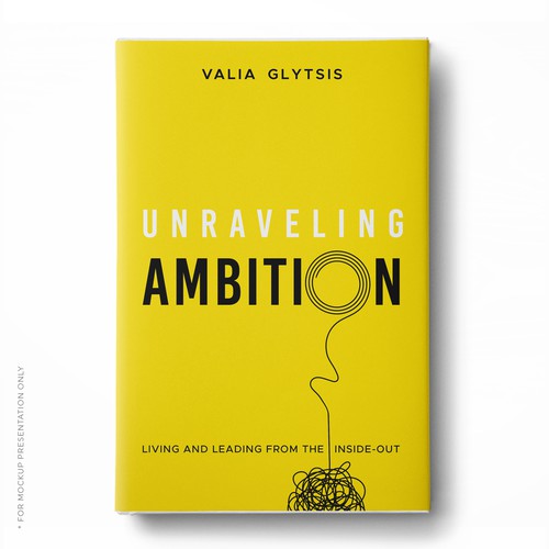 Create a cover for a book about leadership and unraveling your ambition! Design by Klassic Designs