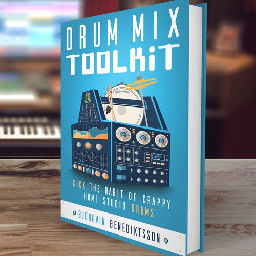 Drum Mix Toolkit: Design a Best-Selling Book Cover about music production and mixing drums Diseño de ACorona