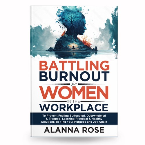 Battling Burnout For Women In the Workplace Contest Design by anisha umělec