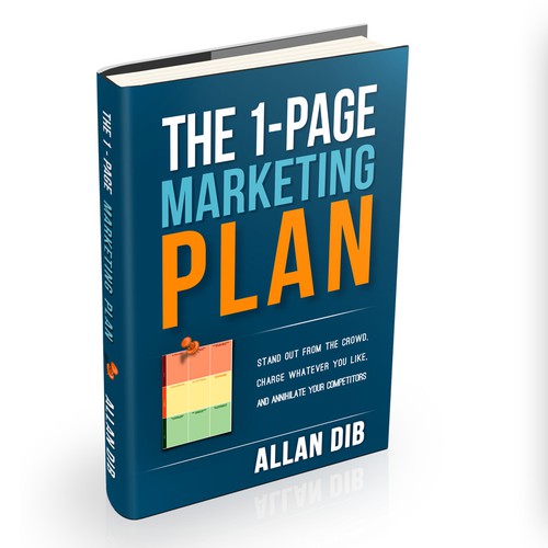 Create a captivating business book cover for "The 1-Page Marketing Plan" Design by Virdamjan