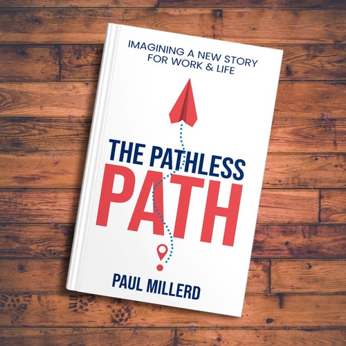 Book Cover For The Pathless Path Design by Don Morales