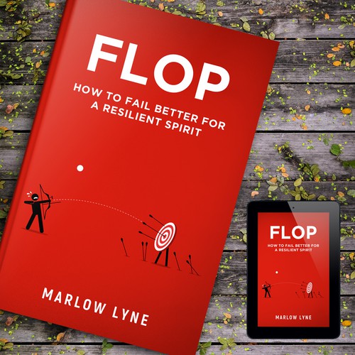 Design a book cover for a book called "FLOP" ! Design by Citrusbyte