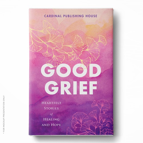 Design a bestselling book cover for People Looking For Ways to Heal Grief Design by Klassic Designs