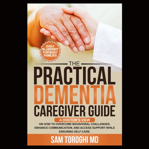 Design Creative Book Cover for Dementia Caregiver Guide Design by anisha umělec