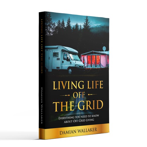 Living Life Off the Grid Design by Shreya007⭐