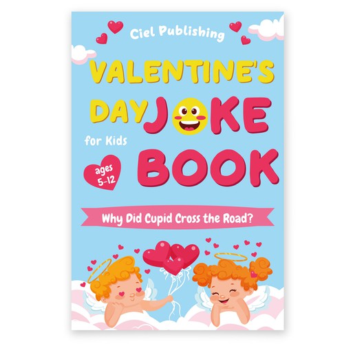 Book cover design for catchy and funny Valentine's Day Joke Book Diseño de Kristydesign