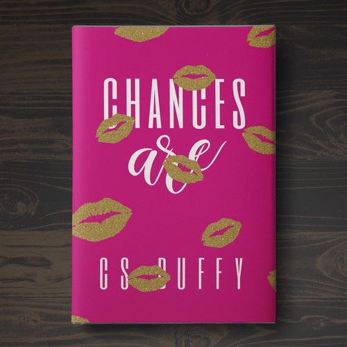 Chances Are: an explosive feminist women's fiction series Design von Aaniyah.ahmed