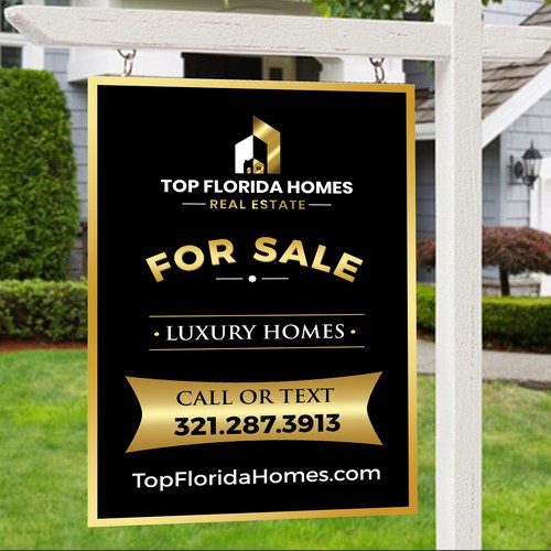 Yard Sign for Real Estate Brokerage Réalisé par radhekrishna