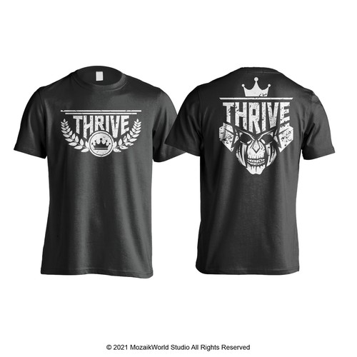 Thrive T shirt brand designs Design by mozaikworld