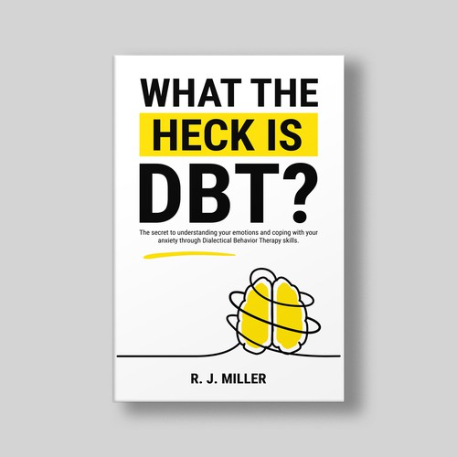 Kickass eBook cover for a Dialectical behavior therapy book Design by The Cloud Digital