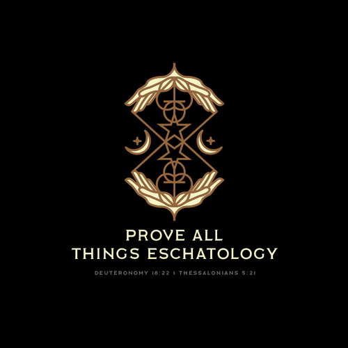 Prove All Things Eschatology Design by DEOPO™ Art