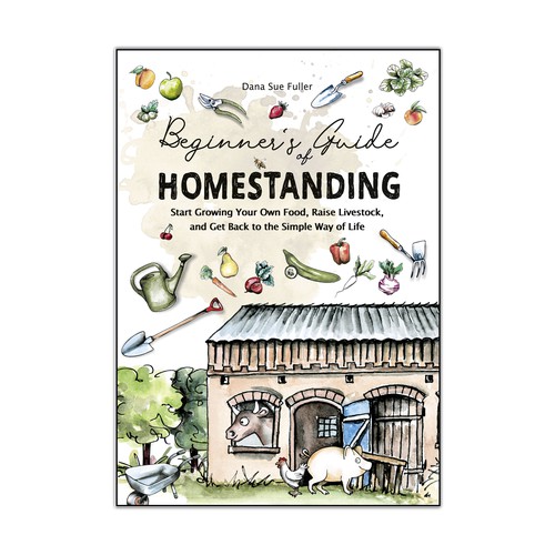 Elegant book cover needed for Homesteading Guide Design por dreimaster