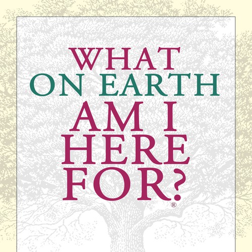 Book cover redesign for "What on Earth Am I Here For? The Purpose Driven Life" by Rick Warren Design by creativ.grafix