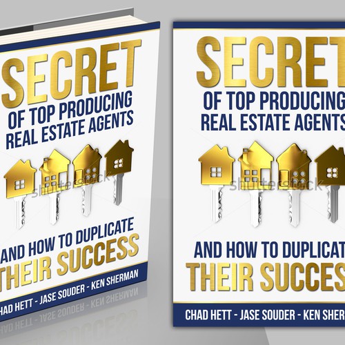 Book Cover Design For 'Secrets of Top Producing Real Estate Agents' book. Design by Nitsua