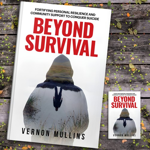Create a powerful book cover representing resilience & survival in the context of suicide prevention Design by ~99~