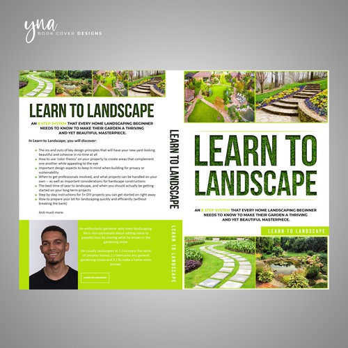 LOOKING FOR A UNIQUE AND BEAUTIFUL BOOK COVER DESIGN FOR A HOME LANDSCAPING BOOK Design by Yna