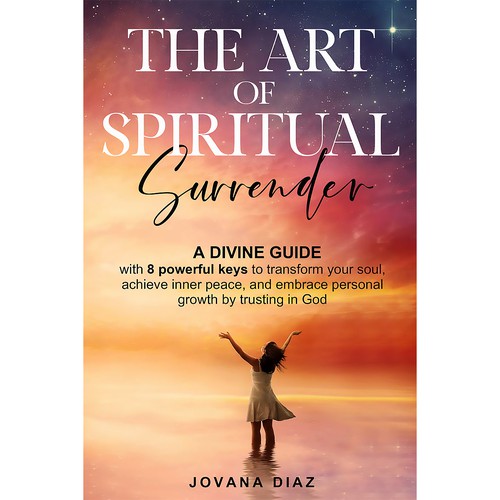 Design the Captivating Cover for 'The Art of Spiritual Surrender': A Transformational Guide on Faith Design by Nat Pearl Designs