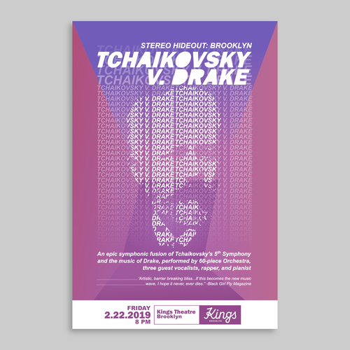 Concert poster fo TCHAIKOVSKY V. DRAKE at the Kings Theatre in Brooklyn, NYC Design by el.