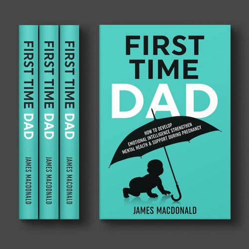 Book cover art appealing to First Time Dad & Expectant Mums-ontwerp door Trivuj