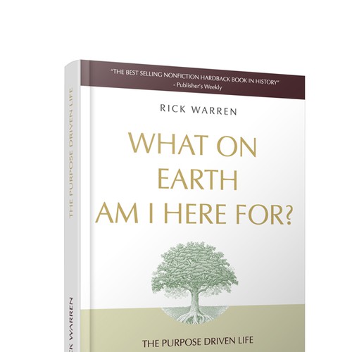 Book cover redesign for "What on Earth Am I Here For? The Purpose Driven Life" by Rick Warren Design by MariusV.