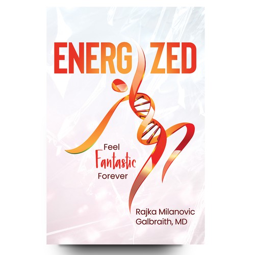 Design a New York Times Bestseller E-book and book cover for my book: Energized Design by libzyyy