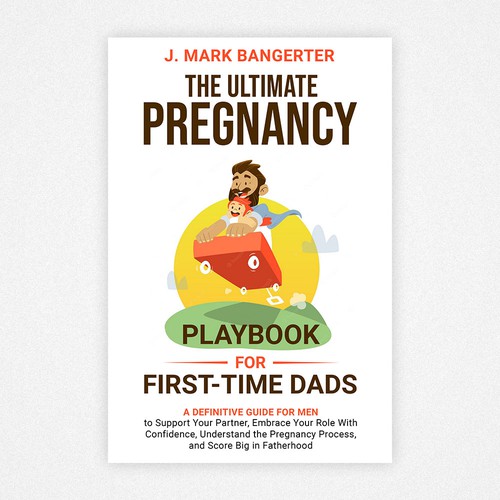 Ebook Cover for Pregnancy Guide for First Time Dads Design by Chagi-Dzn