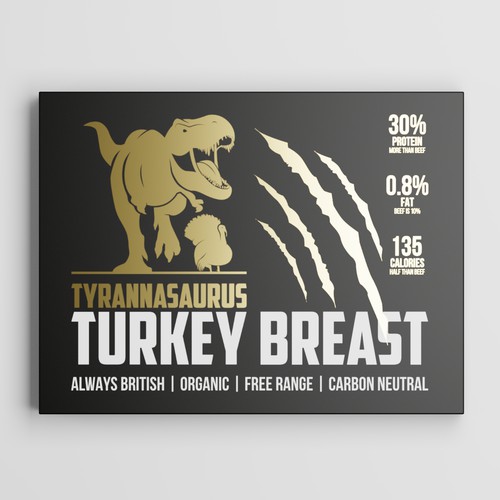 TYRANNOSAURUS TURKEY BREASTS - POWERFUL PACKAGING NEEDED! Design by Dedi Santosa