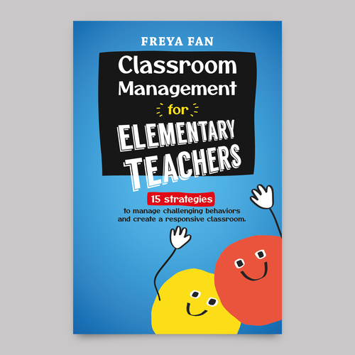 Designs | Need powerful book cover to attract teachers | Book cover contest