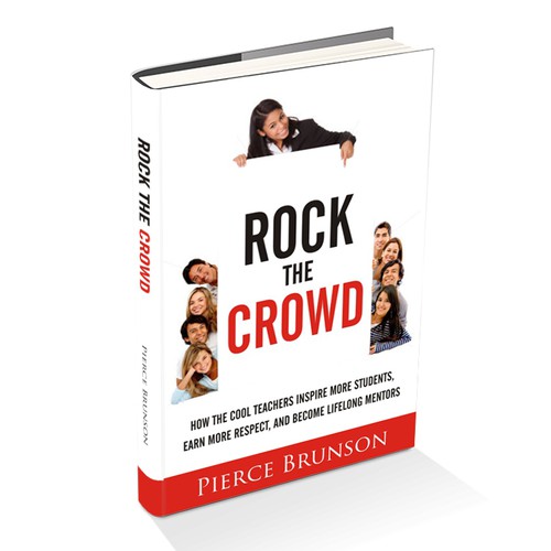 Rock the Crowd: A book for teachers Design by Irexz !!