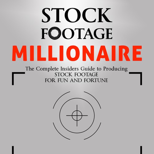 Eye-Popping Book Cover for "Stock Footage Millionaire" Diseño de Gagi99