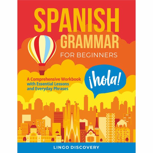 Design di Sophisticated Spanish Grammar for Beginners Cover di Darka V