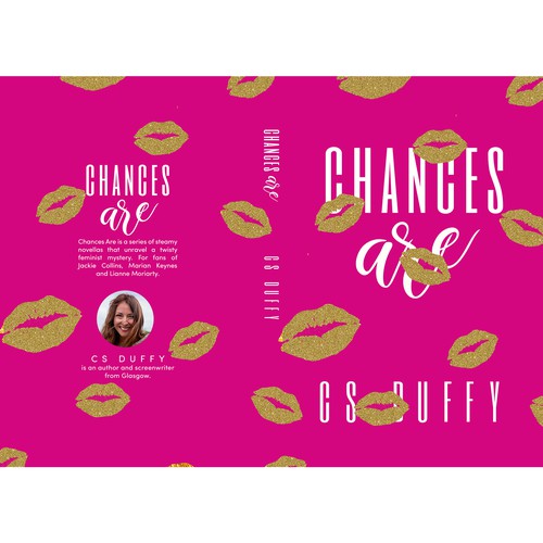 Chances Are: an explosive feminist women's fiction series Design réalisé par Aaniyah.ahmed