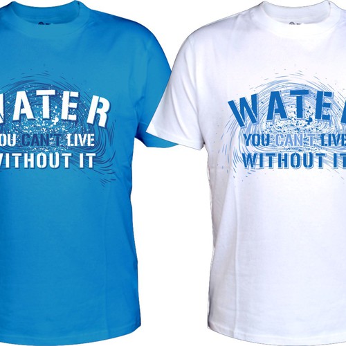 Water T-Shirt Design needed デザイン by » GALAXY @rt ® «